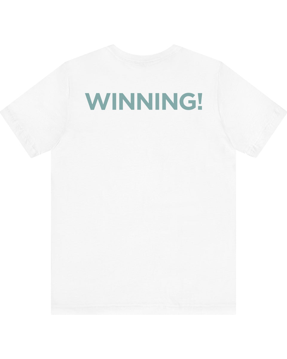 “WINNING!” Trump T-Shirt