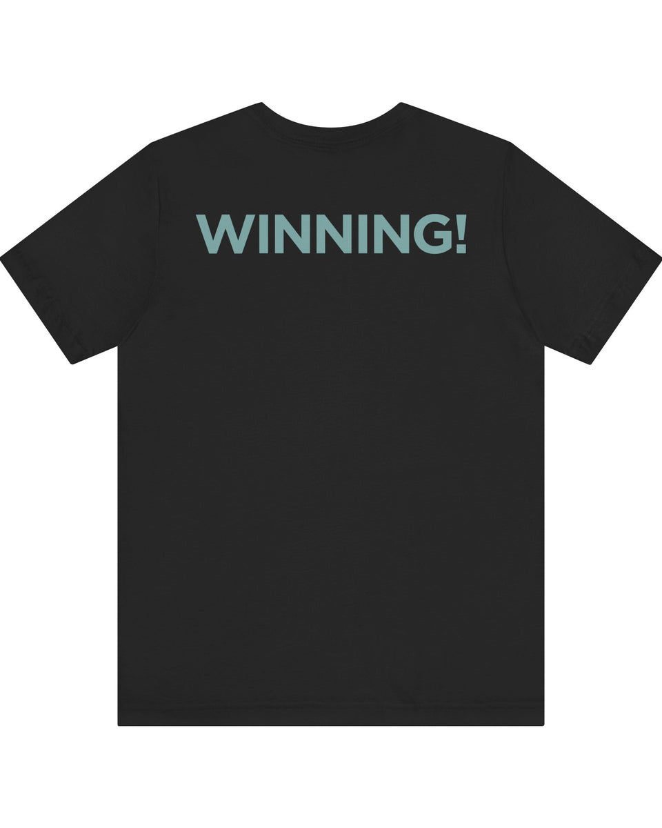 “WINNING!” Trump T-Shirt