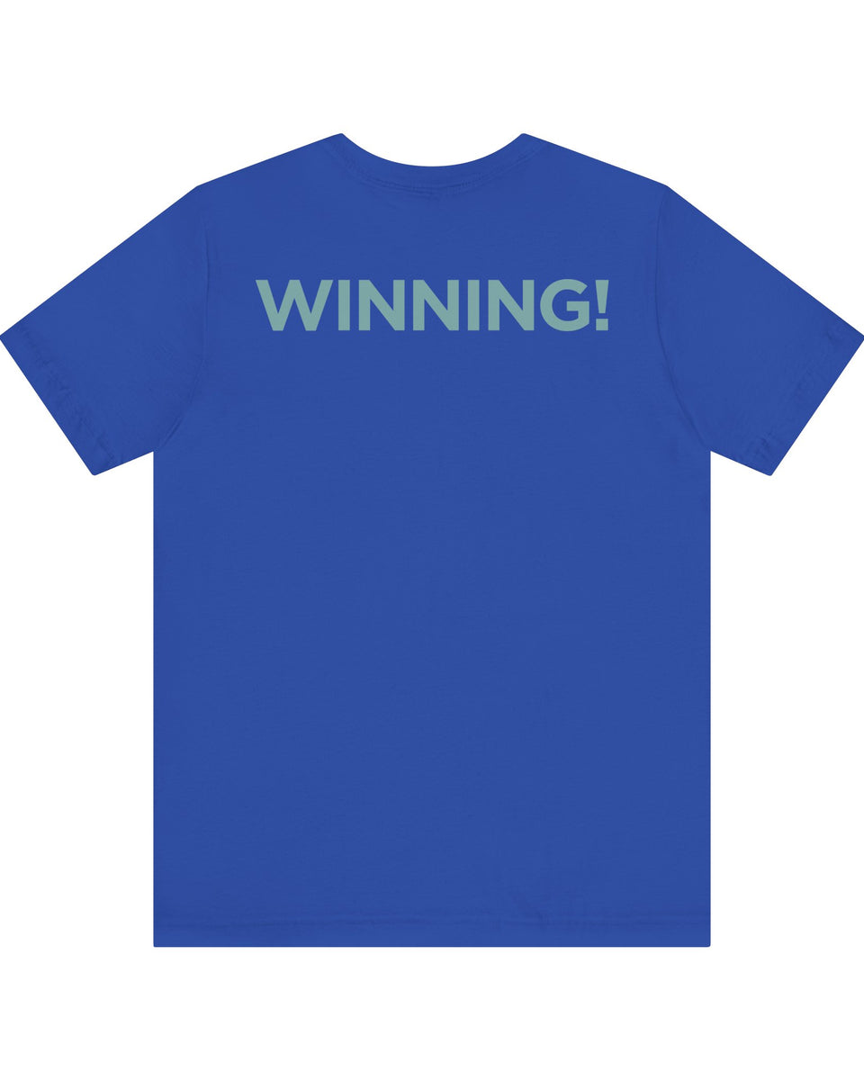 “WINNING!” Trump T-Shirt