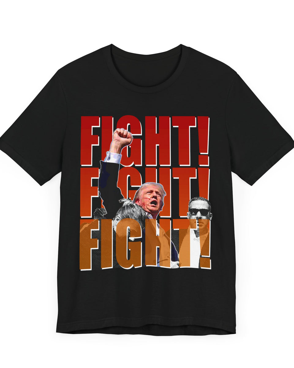 TRUMP FIGHT! FIGHT! FIGHT!