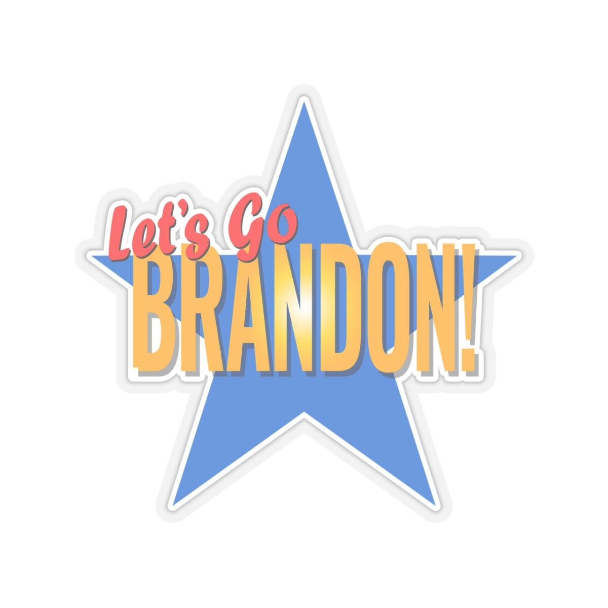 Let's Go Brandon! Kiss-Cut Stickers