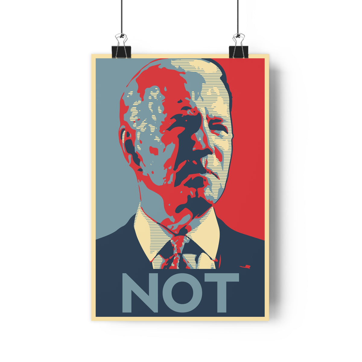 Biden NOT Premium Poster 12 x 18