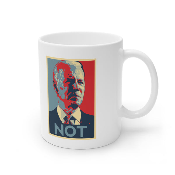 Biden NOT White Ceramic Mug