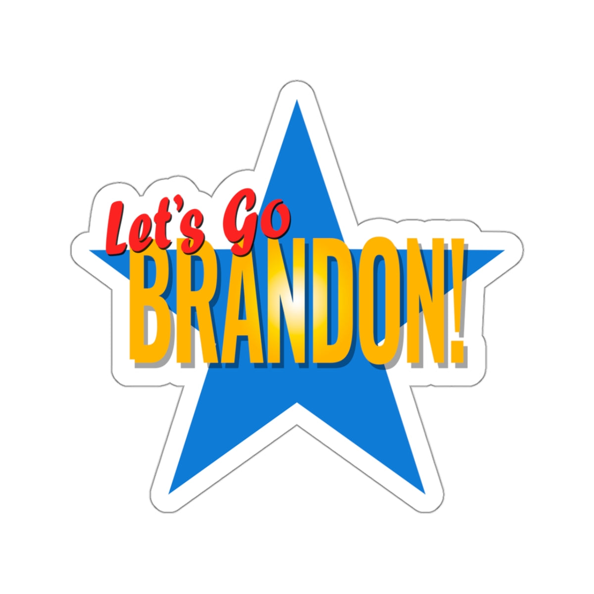 Let's Go Brandon! Kiss-Cut Stickers