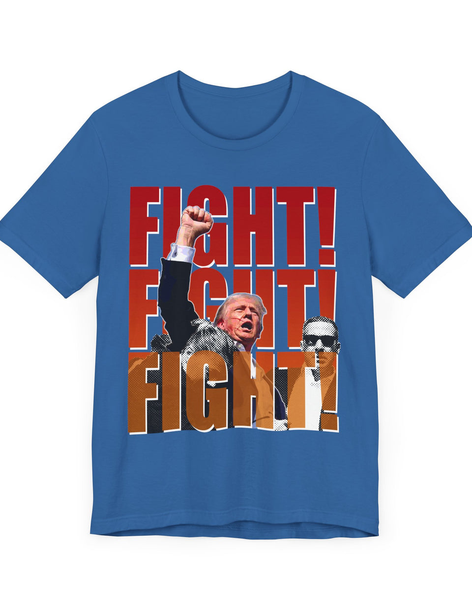 TRUMP FIGHT! FIGHT! FIGHT!