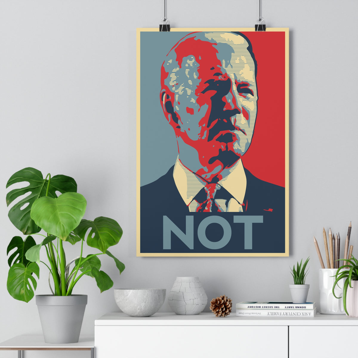 Biden NOT Premium Poster 12 x 18