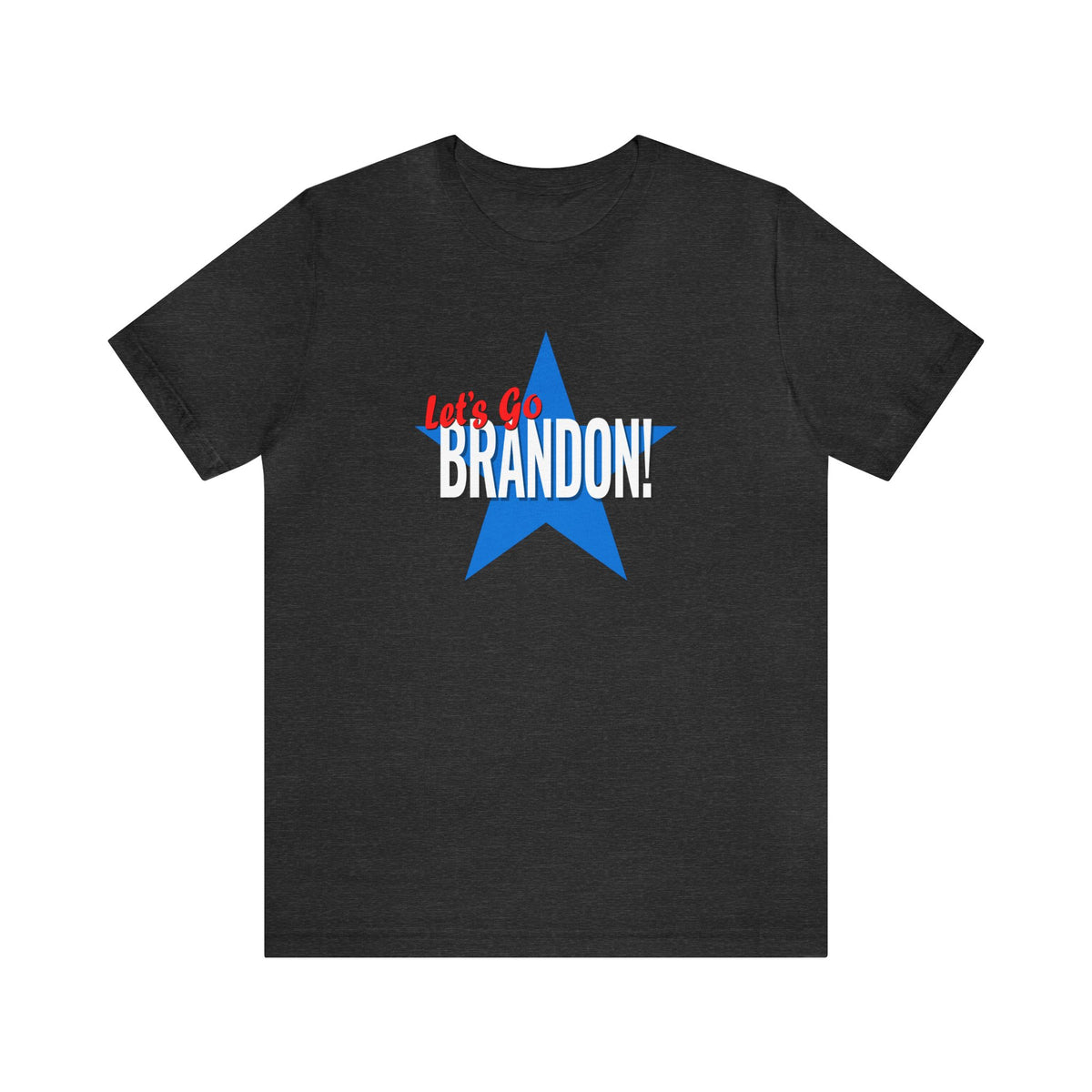 Let's Go Brandon! Unisex Jersey Short Sleeve Tee