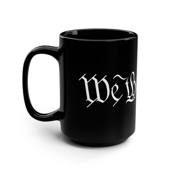 'We the People' Black Mug Design - 15oz Ceramic Coffee Cup